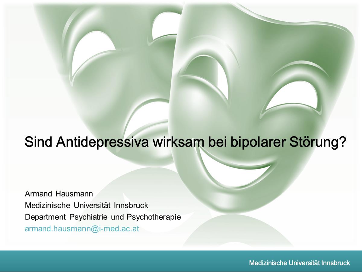 Antidepressiva bei Bipolarität - Psychiater