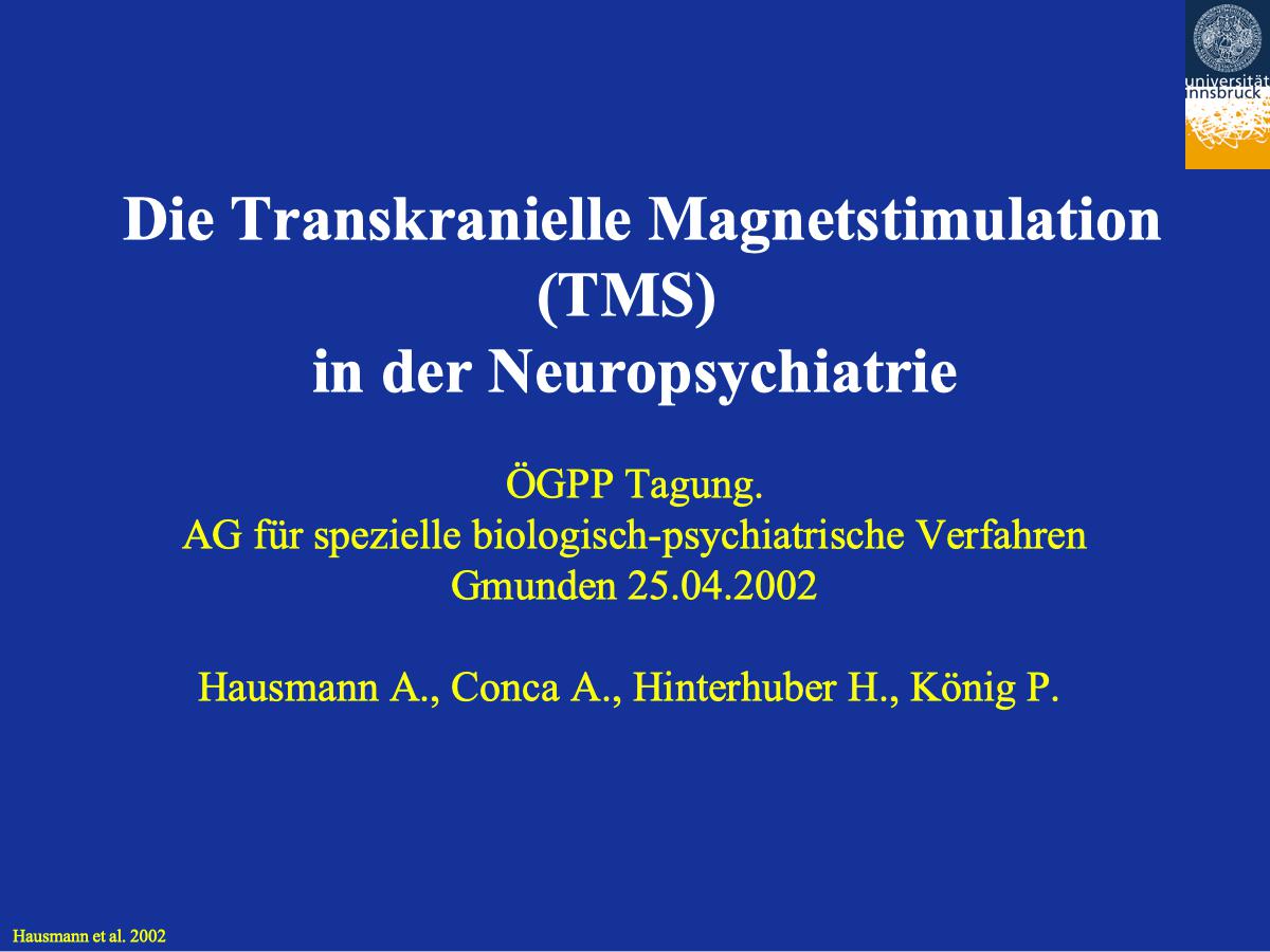 Die Transkranielle Magnetstimulation (TMS) in der Neuropsychiatrie - Psychiater